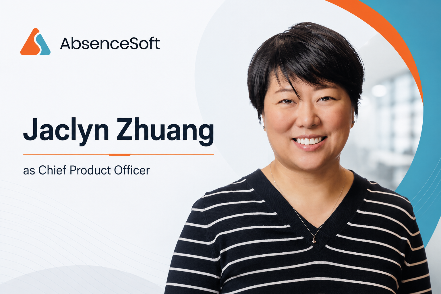 AbsenceSoft Appoints Jaclyn Zhuang as Chief Product Officer